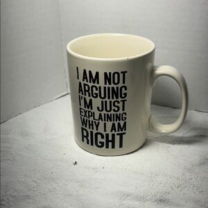 Humorous White Mug with Black Text